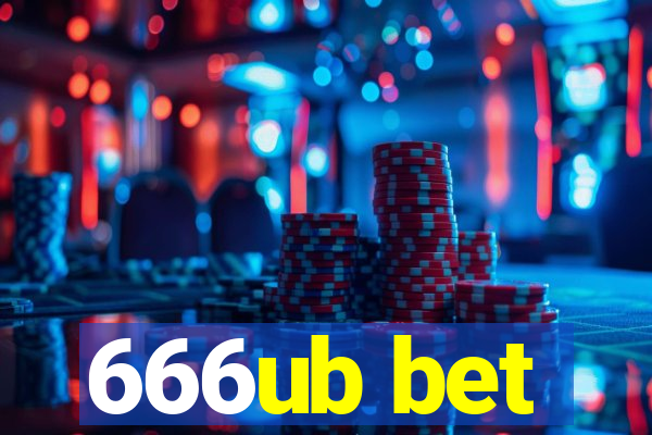 666ub bet